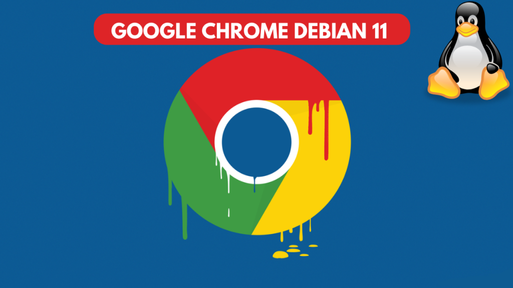 Install Google Chrome Debian 11