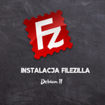 Instalacja klienta ftp FileZilla